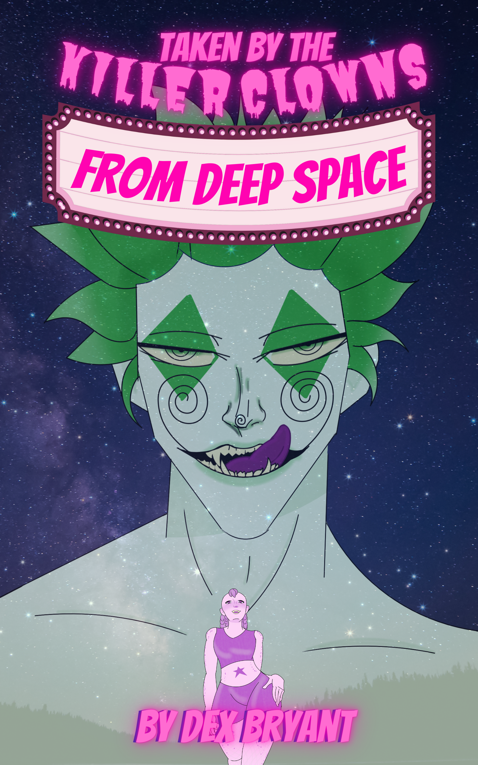 Taken by the Killer Clowns from Deep Space cover